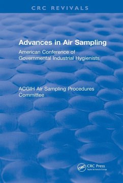 Advances In Air Sampling (eBook, ePUB) - American Conference of Governmental Industrial Hygienists