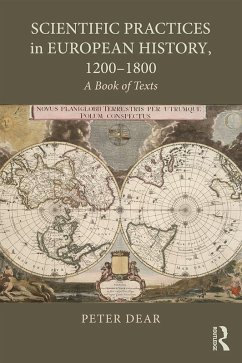 Cover Scientific Practices in European History, 1200-1800 (eBook, ePUB)