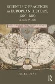 Scientific Practices in European History, 1200-1800 (eBook, PDF)