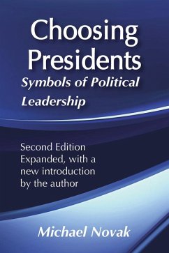 Choosing Presidents (eBook, PDF) - Novak, Michael
