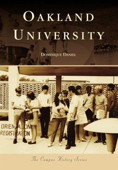 Oakland University (eBook, ePUB) - Daniel, Dominique