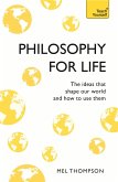 Philosophy for Life: Teach Yourself (eBook, ePUB)