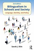 Bilingualism in Schools and Society (eBook, PDF)