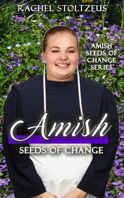 Cover Amish Seeds of Change (eBook, ePUB)