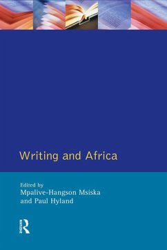 Writing and Africa (eBook, PDF) - Msiska, Mpalive-Hangson; Hyland, Paul