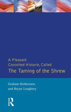 Taming of the Shrew (eBook, PDF) - Holderness, Graham; Loughrey, Bryan