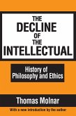 The Decline of the Intellectual (eBook, PDF)