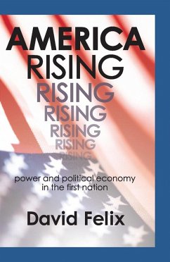 America Rising (eBook, ePUB) - Felix, David