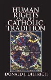 Human Rights and the Catholic Tradition (eBook, ePUB)