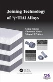 Joining Technology of gamma-TiAl Alloys (eBook, ePUB)