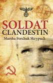Soldat clandestin (eBook, ePUB)