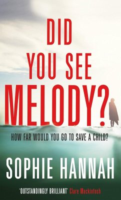 Did You See Melody? (eBook, ePUB) - Hannah, Sophie
