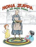 Nona Zuppa & the Pasta Parade (eBook, ePUB)