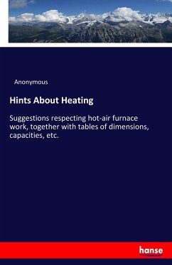 Hints About Heating - Anonym