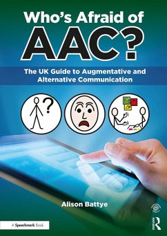 Who's Afraid of AAC? (eBook, PDF) - Battye, Alison