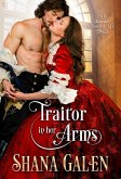 Traitor in Her Arms (eBook, ePUB)