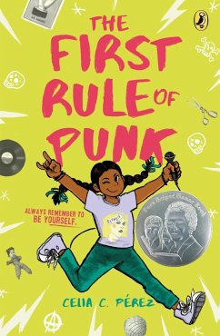 The First Rule of Punk (eBook, ePUB) - Pérez, Celia C.