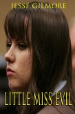 Little Miss Evil (eBook, ePUB)