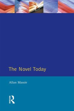 The Novel Today (eBook, PDF) - Massie, Allan