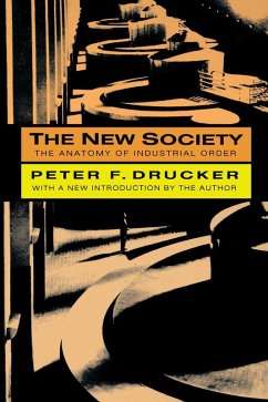 The New Society (eBook, ePUB) - Drucker, Peter F.