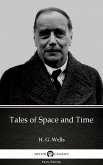 Tales of Space and Time by H. G. Wells (Illustrated) (eBook, ePUB)