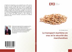 Le transport maritime en vrac et la sécurité des marchandises - Konan, Eric Attindani