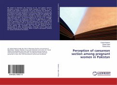Perception of caesarean section among pregnant women in Pakistan
