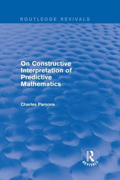 On Constructive Interpretation of Predictive Mathematics (1990) (eBook, PDF) - Parsons, Charles
