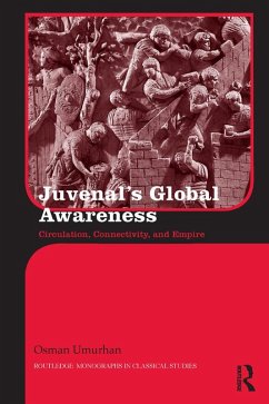 Juvenal's Global Awareness (eBook, ePUB) - Umurhan, Osman