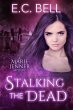 Stalking the Dead (A Marie Jenner... - Bild 1