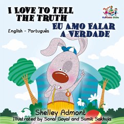 I Love to Tell the Truth Eu Amo Falar a Verdade (eBook, ePUB) - Admont, Shelley