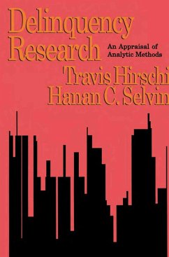 Delinquency Research (eBook, PDF) - Hirschi, Travis; Selvin, Hanan C.