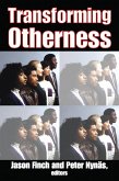 Transforming Otherness (eBook, ePUB)