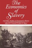 The Economics of Slavery (eBook, ePUB) The Economics of Slavery (eBook, ePUB)