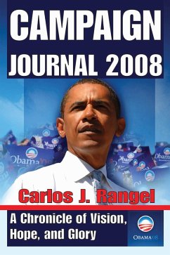 Campaign Journal 2008 (eBook, PDF) - Rangel, Carlos