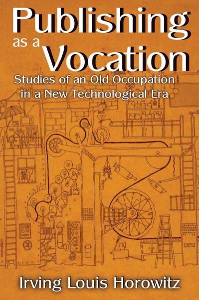 Publishing as a Vocation (eBook, PDF) Publishing as a Vocation (eBook, PDF)