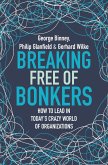Breaking Free of Bonkers (eBook, ePUB)