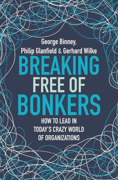 Breaking Free of Bonkers (eBook, ePUB) Breaking Free of Bonkers (eBook, ePUB)