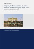 Einigkeit, Recht und Freiheit. 25 Jahre deutsche Wiedervereinigung (1990-2015) (eBook, PDF)