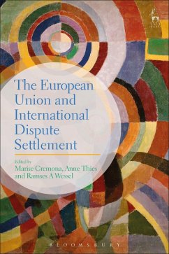 The European Union and International Dispute Settlement (eBook, PDF)