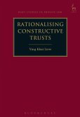 Rationalising Constructive Trusts (eBook, PDF)