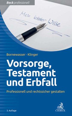 Vorsorge, Testament und Erbfall (eBook, ePUB) - Bornewasser, Ludger; Klinger, Bernhard F.