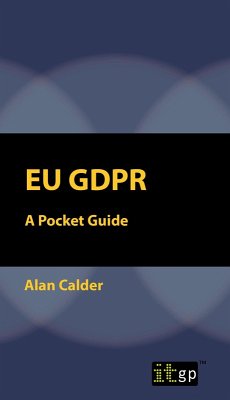 EU GDPR: A Pocket Guide (European) (eBook, PDF) - Calder, Alan