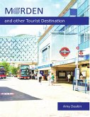 Morden and Other Tourist Destination (eBook, ePUB)