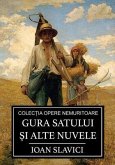 Gura satului si alte nuvele (eBook, ePUB)