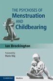 Psychoses of Menstruation and Childbearing (eBook, PDF)