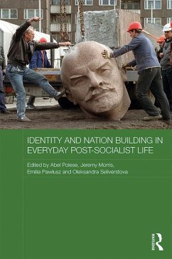 Identity and Nation Building in Everyday Post-Socialist Life (eBook, ePUB)