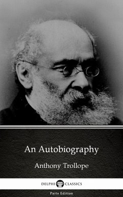 Cover An Autobiography by Anthony Trollope (Illustrated) (eBook, ePUB)
