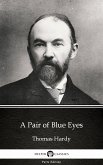 A Pair of Blue Eyes by Thomas Hardy (Illustrated) (eBook, ePUB)