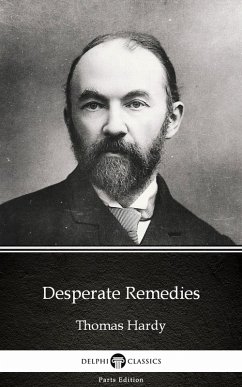Cover Desperate Remedies by Thomas Hardy (Illustrated) (eBook, ePUB)